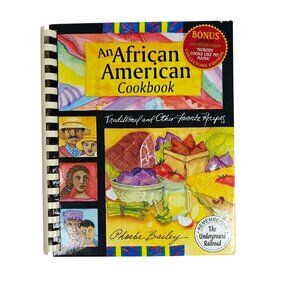 An African American Cookbook Traditional Favorite Recipes Vintage Local Ethnic